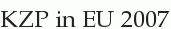 KZP in EU 2007